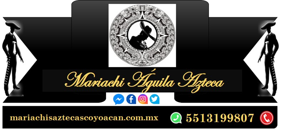 Mariachis Aztecas Coyoacán